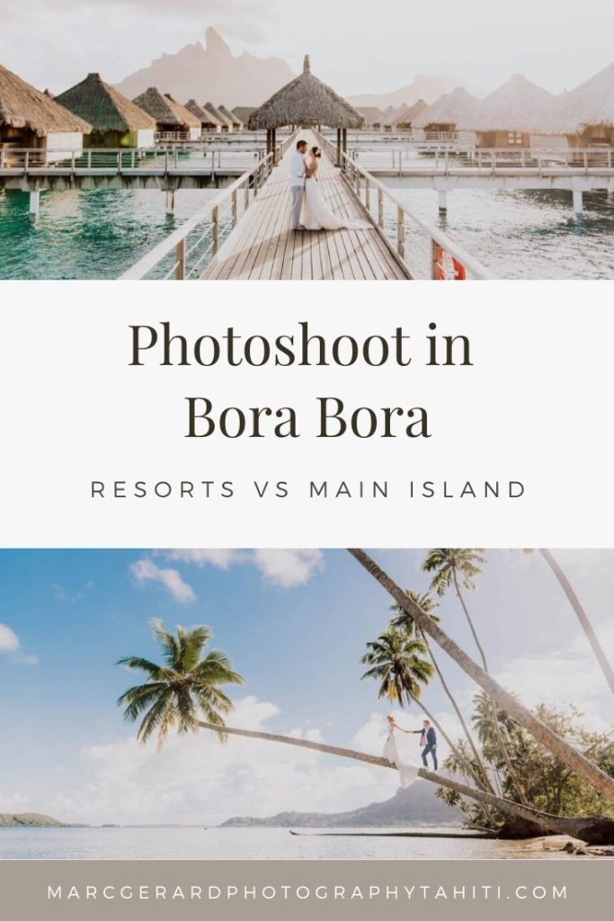 Best spots for your photoshoot in Bora Bora - Pinterest vignette